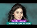 Sunidhi chauhan best mp3 songs।।Latest Top 18 songs of Sunidhi Chauhan।। All time hit hindi songs।।