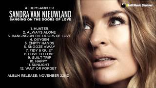 Sandra van Nieuwland - Banging on the Doors of Love (Official Album Sampler)