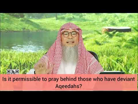 Prayer behind Sufis, Innovators, Qadianis, Bahai or people of deviant aqeedah valid? Assim al hakeem