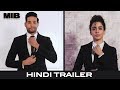 Men In Black International | Hindi Trailer | In cinemas June 14