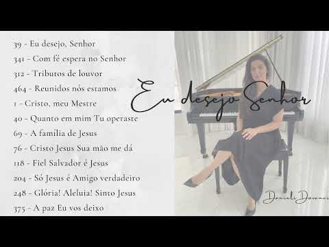 Álbum: Eu desejo Senhor (Hinos CCB)