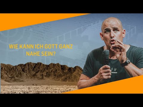 Wie kann ich Gott ganz nahe sein? | Dom Haab | ICF Vorarlberg