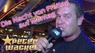 Video thumbnail of "Peter Wackel DIE NACHT VON FREITAG AUF MONTAG - offizielles Video"