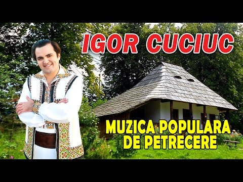 IGOR CUCIUC   MUZICA POPULARA DE PETRECERE