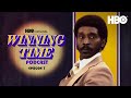 The Official Winning Time Podcast | Ep. 7 with with Rob Morgan and Idan Ravin | HBO