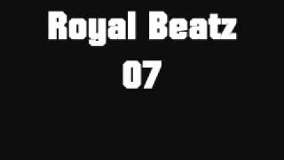 Royal Beatz 07- Love or Hate