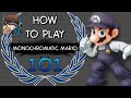 HOW TO PLAY MONOCHROMATIC MARIO 101