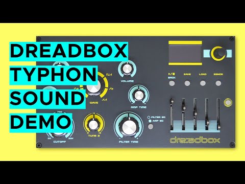 Dreadbox Typhon Sound Demo (no talking)