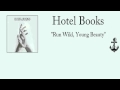 Hotel Books.- "Run Wild Young Beauty" (Sub Esp ...