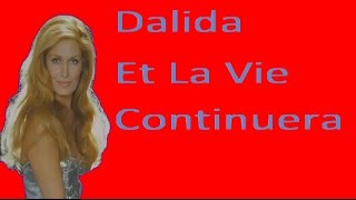 Dalida   Et La Vie Continuera