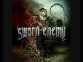 Sworn Enemy - We hate