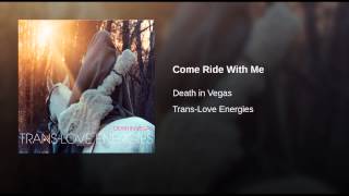 Come Ride With Me