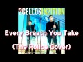 2Cellos - Every Breath You Take (The Police ...