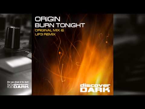 Origin - Burn Tonight (UP3 Remix)