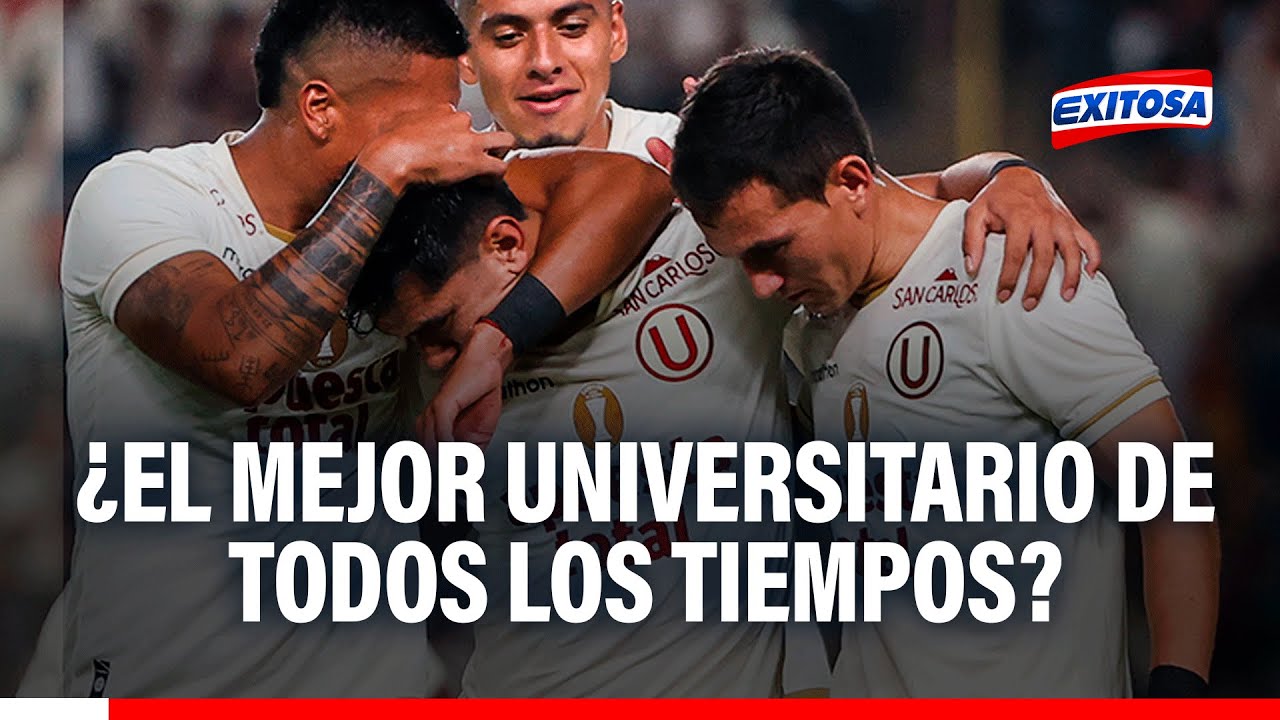 🔴🔵 Si logra el TRICAMPEONATO: ¿El Universitario actual sería EL MEJOR de todos los tiempos?