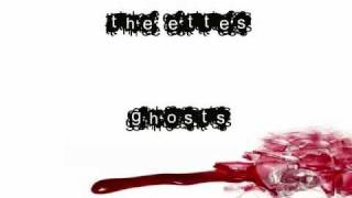 The Ettes - Ghosts