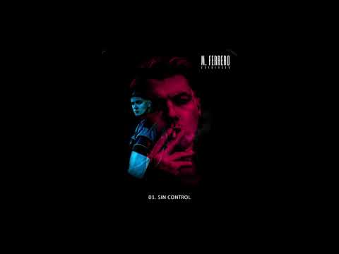 M.Ferrero - Sin control #CONDENADO