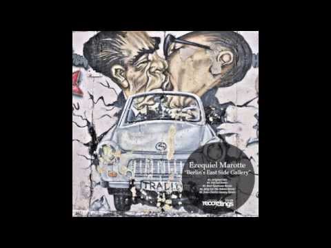 Ezequiel Marotte - Berlin's East Side Gallery (Jean-Charles Savary remix)