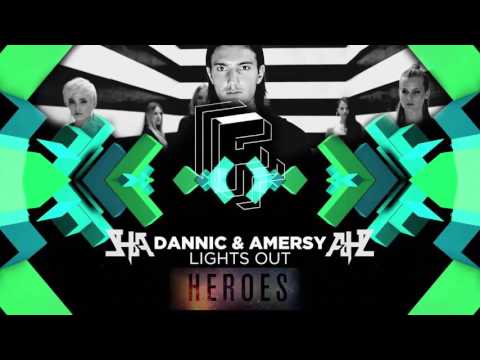 Dannic x Alesso - Lights Out vs Heroes (Ph4z Reboots)
