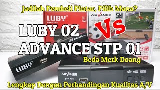 Download lagu STB LUBY DVB T2 02 VS ADVANCE STP A01 Beda Merk Fitur Hanya Beda Di DLNA DMR Saja Be Smart Buyer mp3