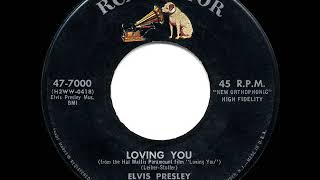 1957 HITS ARCHIVE: Loving You - Elvis Presley