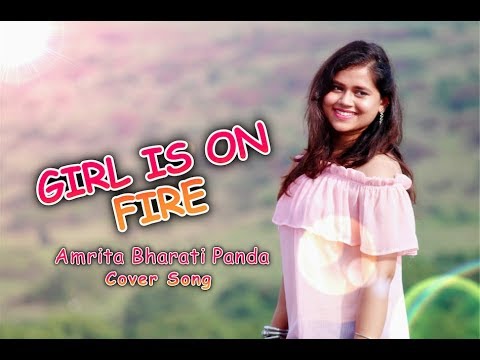 Amrita Bharati  Girl on fire - Amrita Bharati Panda (Cover Song) | Alicia Keys | Angelica Hale