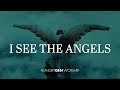 I See Angels