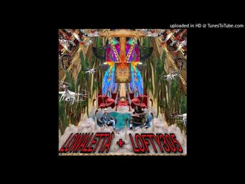 Lofty305 X LowaLetta - HIALEAH HOEZ