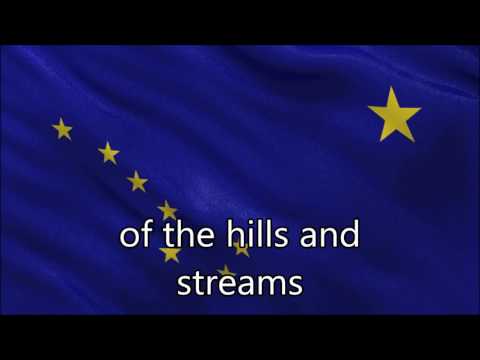 State Anthem of Alaska - "Alaska's Flag"