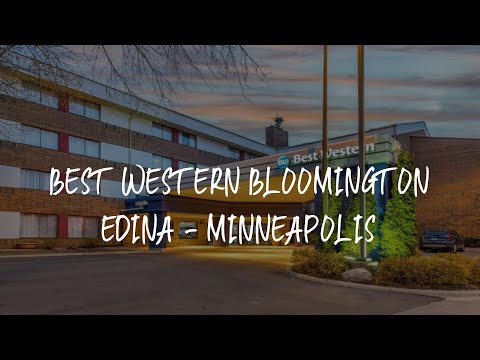 Best Western Bloomington Edina - Minneapolis Review - Bloomington , United States of America