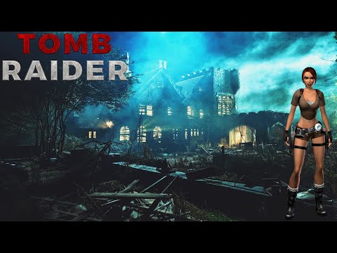 TRLE.NET | Tomb Raider: The House on a Hill