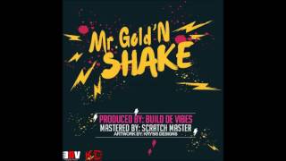 Mr Gold'n - Shake [Kayak/Spicemas 2017]