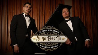 Si No Eres Tú (Live Session) - Carlos Carreira & Salvador Aponte