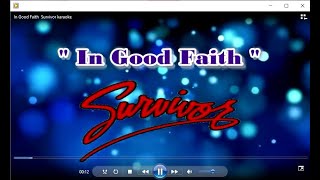 In Good Faith - Survivor karaoke