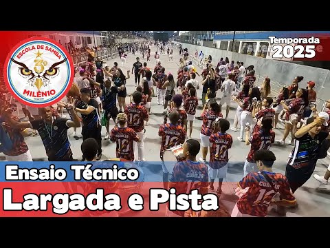 Estrela do Terceiro Milênio 2025 | Largada e Pista - Ensaio Técnico |  Samba ao vivo #etsp25