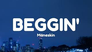 Download lagu Måneskin - Beggin' (Lyrics) mp3