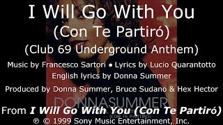 Donna Summer - I Will Go with You (Club 69 Underground Anthem) LYRICS - SHM "I Will Go with You"