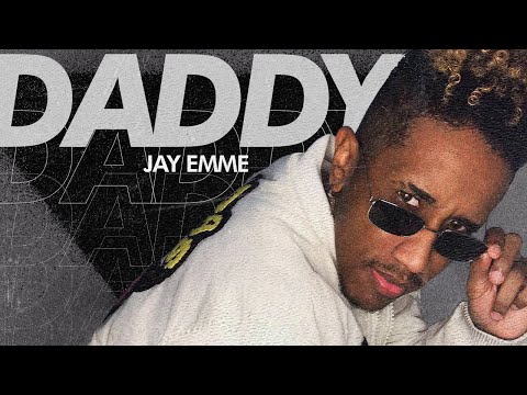 Daddy | Jay Emme (Clipe Oficial)