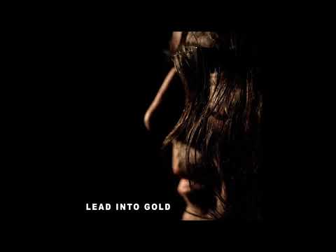 Lead Into Gold - The Sun Behind The Sun - full album (2018)