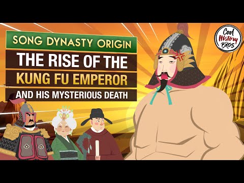 The Rise of Song Dynasty & the Mysterious Death of an Emperor- Song Dynasty Origin 960 - 979