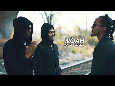 Rowz ft. Smizzy Turbo - Woah [Official Video]