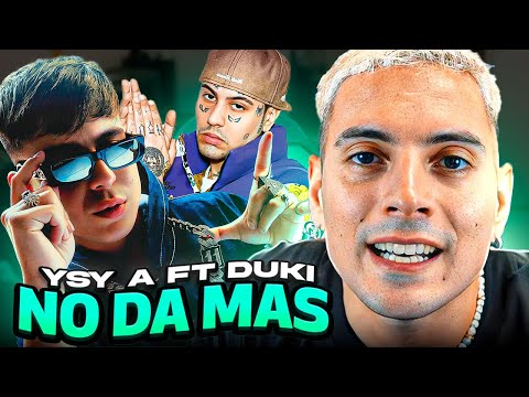 REACCION A YSY A ft DUKI - NO DA MAS