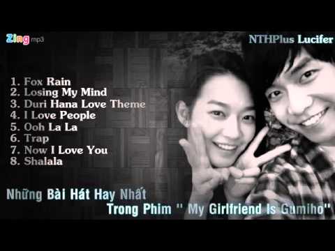 Những Bài Hát Trong Phim '' My Girlfriend Is Gumiho '' - Bạn gái tôi là Hồ ly