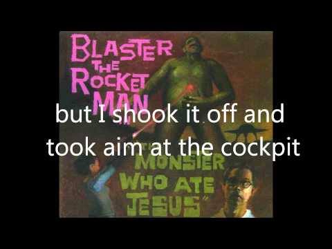 Blaster the Rocket Man - 4. Stampede! (w/ lyrics)