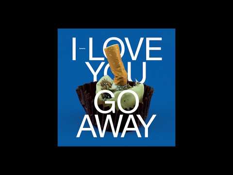 Autarkic -  I Love You, Go Away ( Full Album)