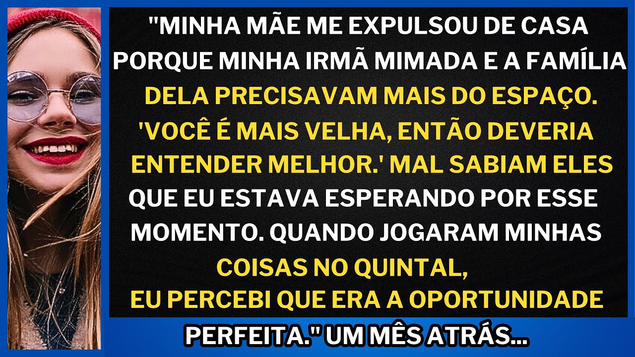 "Minha mãe me EXPULSOU para dar a casa à minha irmã mimada e sua família" mas meu marido era um...