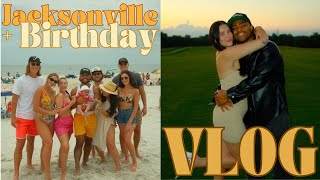 Jacksonville + Birthday Vlog 🤎