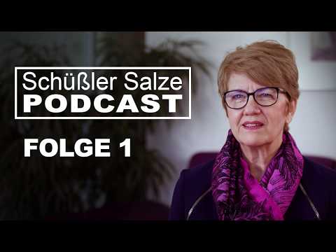 Schüßler Salze Podcast - Folge 1 - Einführung zum Thema Schüßler Salze
