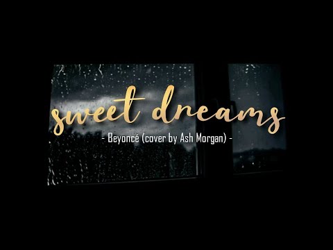 vietsub | lyrics | sweet dreams - Beyoncé (cover by Ash Morgan) | The Voice UK 2013