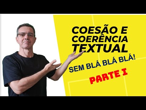 COESÃO, COERÊNCIA E REESCRITURA PARA CONCURSOS/ENEM (SEM BLÁ BLÁ BLÁ!) | PARTE 1/4